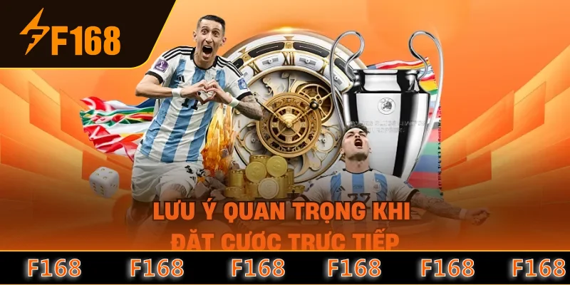 Lưu ý quan trọng khi đặt cược trực tiếp Lưu ý quan trọng khi đặt cược trực tiếp
